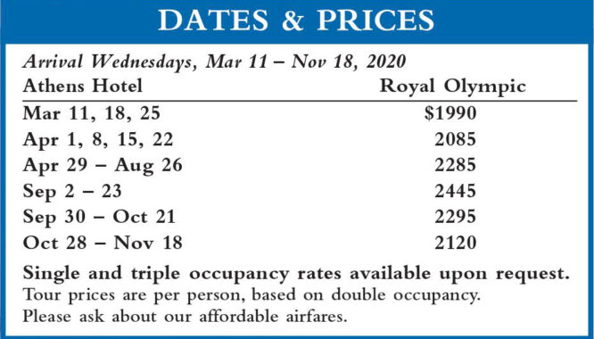 Crown Hellenic Dates and Prices 2020